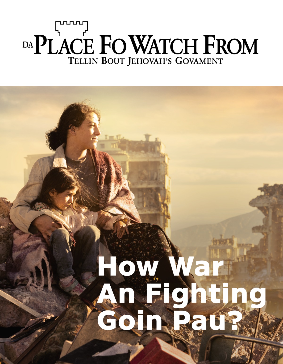 One wahine wit her arm aroun her litto girl an dey sitting on stuff dat wen get buss up cuz of war. Get buildings all aroun dem dat stay smash.