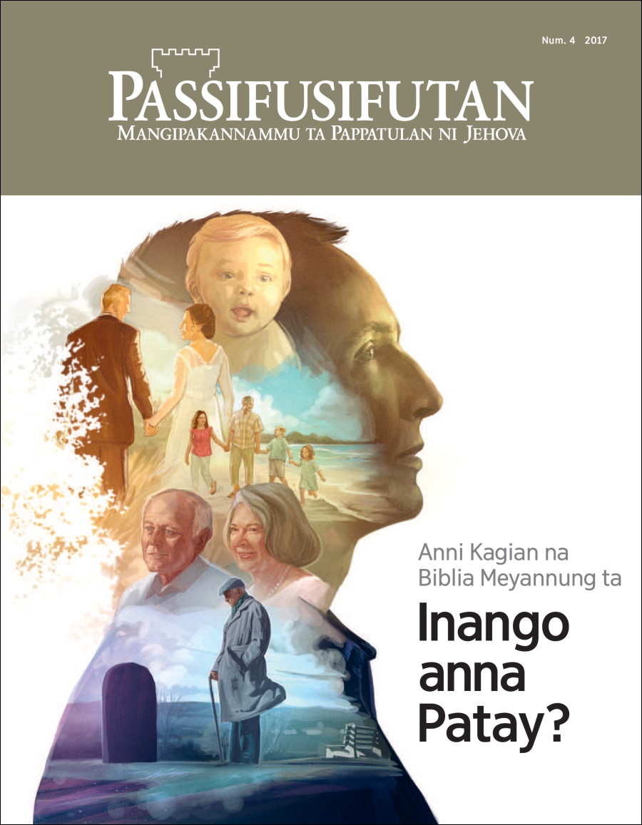 Passifusifutan Num. 4 2017 | Anni Kagian na Biblia Meyannung ta Inango anna Patay?