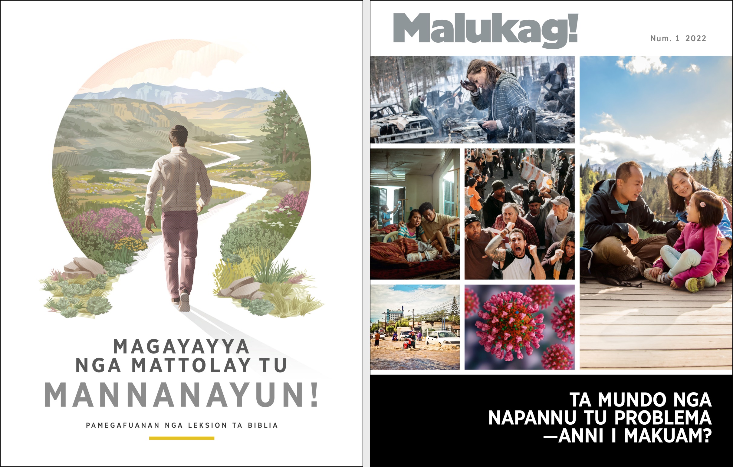 I brosiur nga “Magayayya nga Mattolay tu Mannanayun!” anna i “Malukag!” Num. 1 2022.