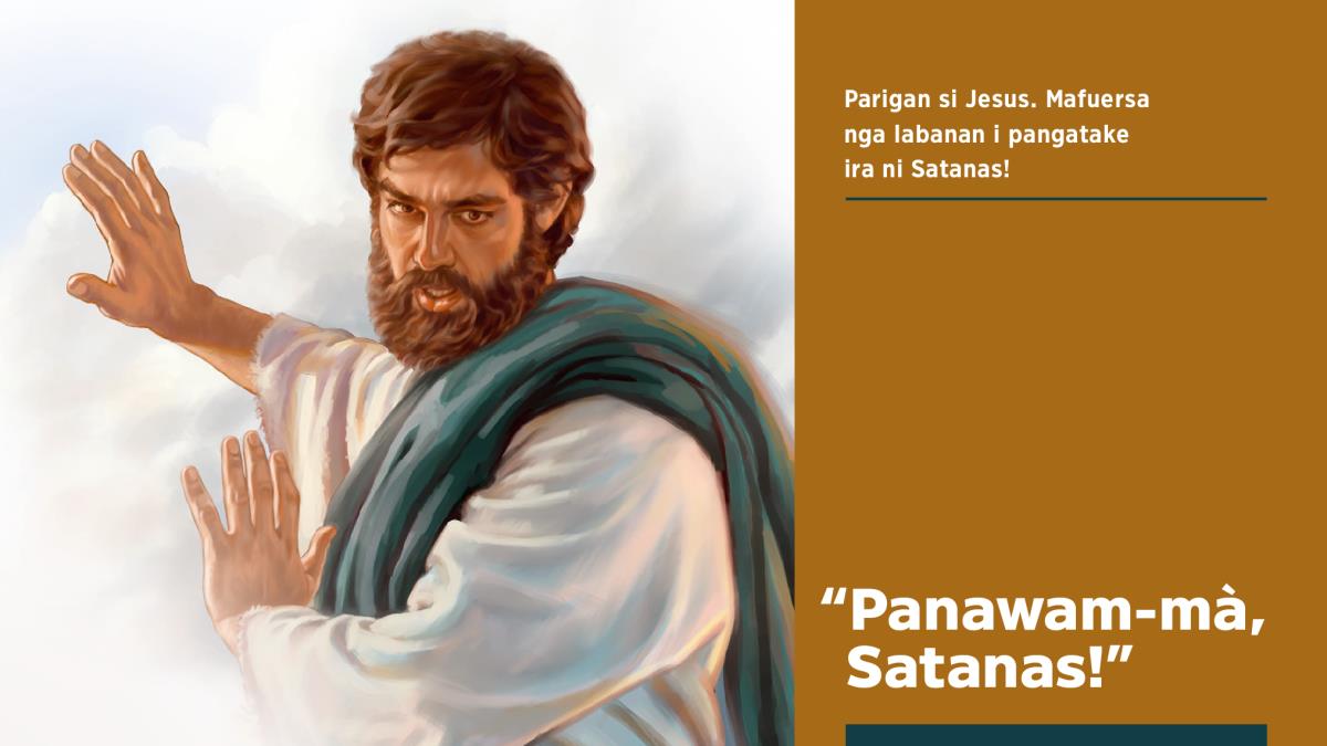 Kinagi ni Jesus kani Satanas nga panawanna yayya