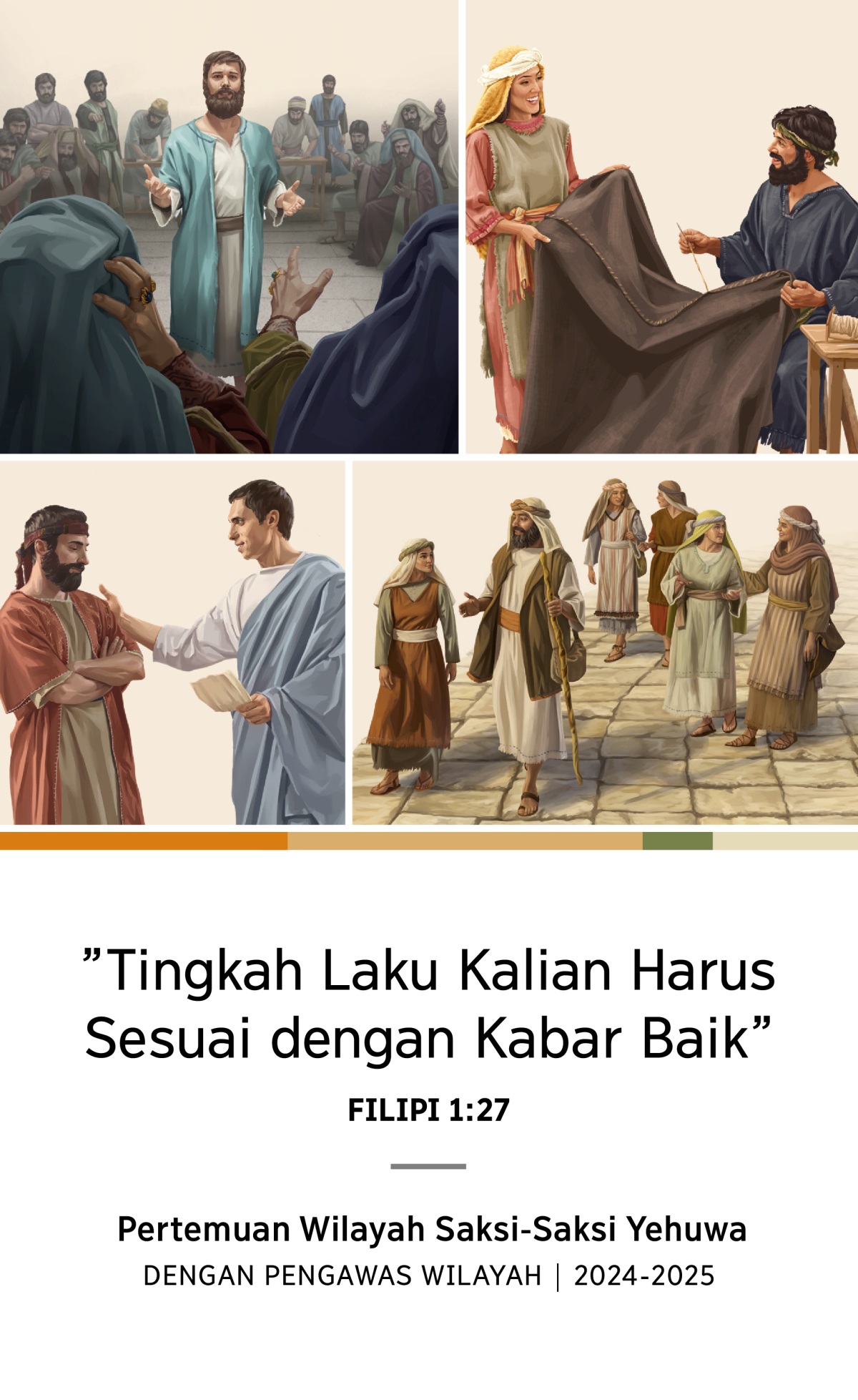 Gambar: 1. Stefanus membela imannya di hadapan Sanhedrin. 2. Akuila dan Priskila membuat kemah. 3. Filipus berjalan bersama istrinya dan keempat anak perempuan mereka. 4. Titus berbicara dengan seorang penatua.