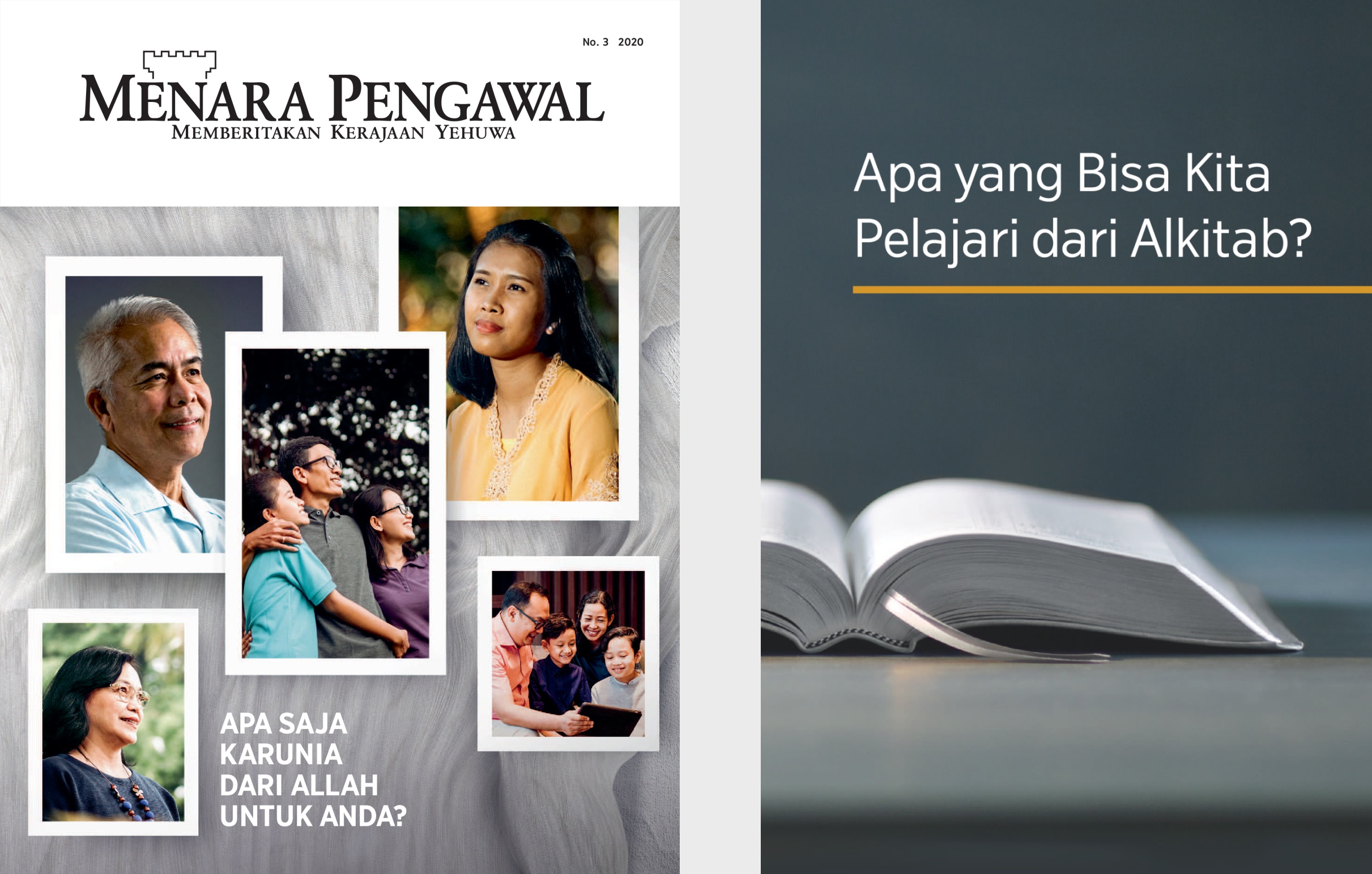 Buku ’Apa yang Bisa Kita Pelajari dari Alkitab?’ dan ’Menara Pengawal’ No. 3 2020.