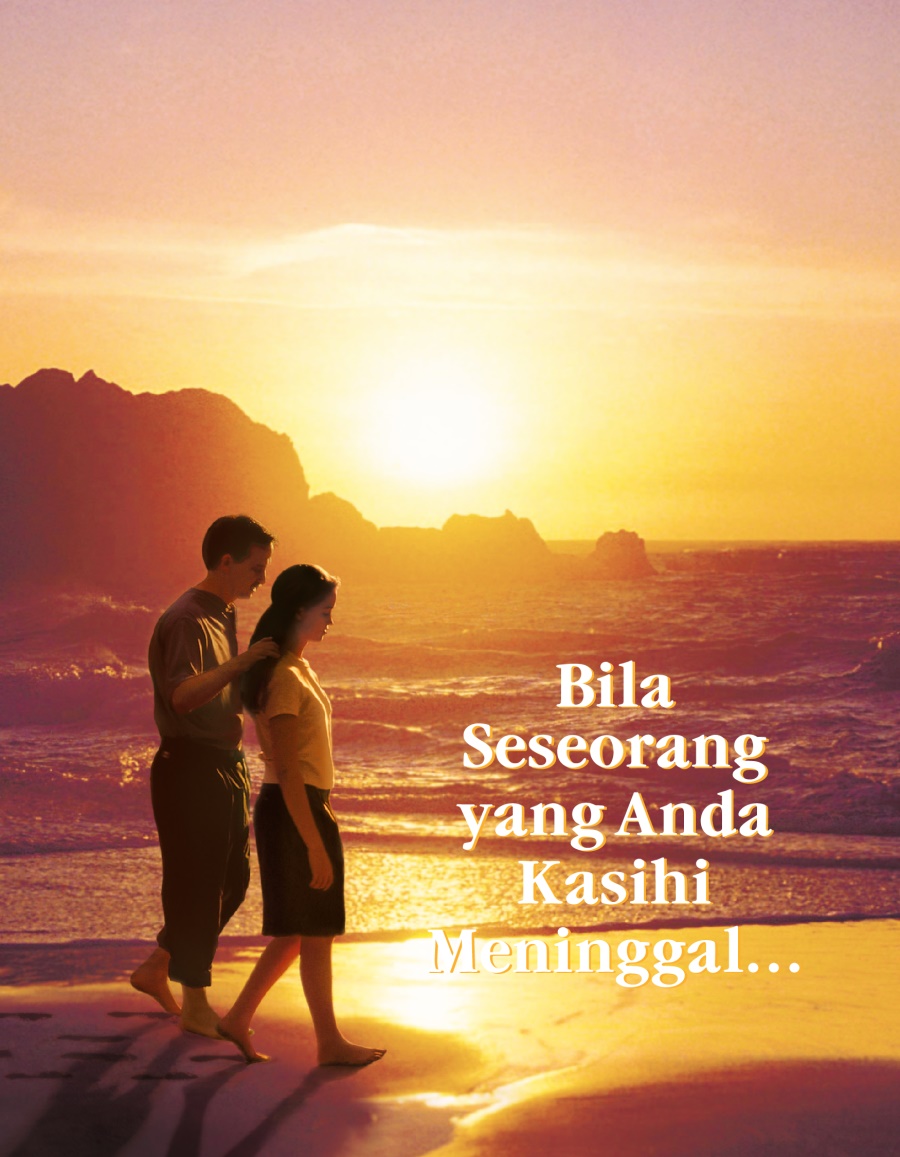 Bila Seseorang yang Anda Kasihi Meninggal
