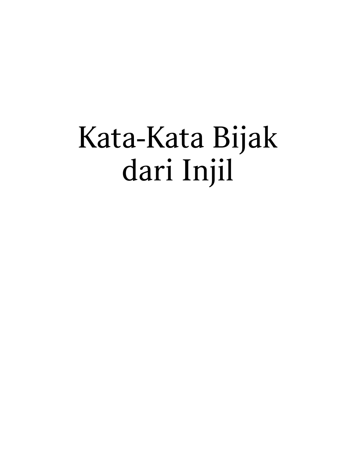 Kata-Kata Bijak dari Injil.