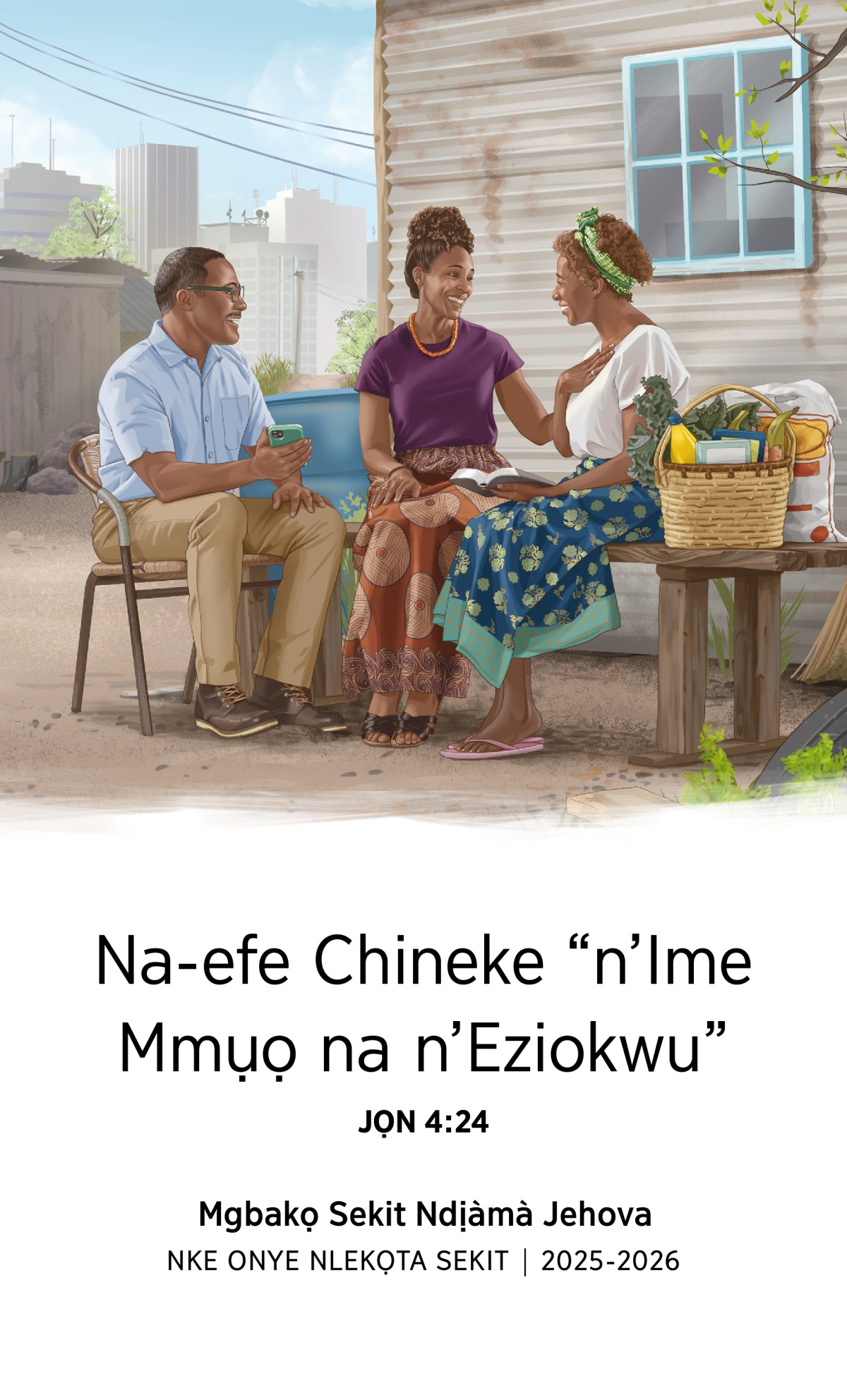 Obi dị otu nwanna nwaanyị ụtọ ka di na nwunye bụ́ Ndịàmà Jehova na-agba ya ume. Ha wetaara ya nri na ihe ndị ọzọ. Nwanna nwaanyị a bi n’obere ụlọ dị n’obodo mepere emepe.