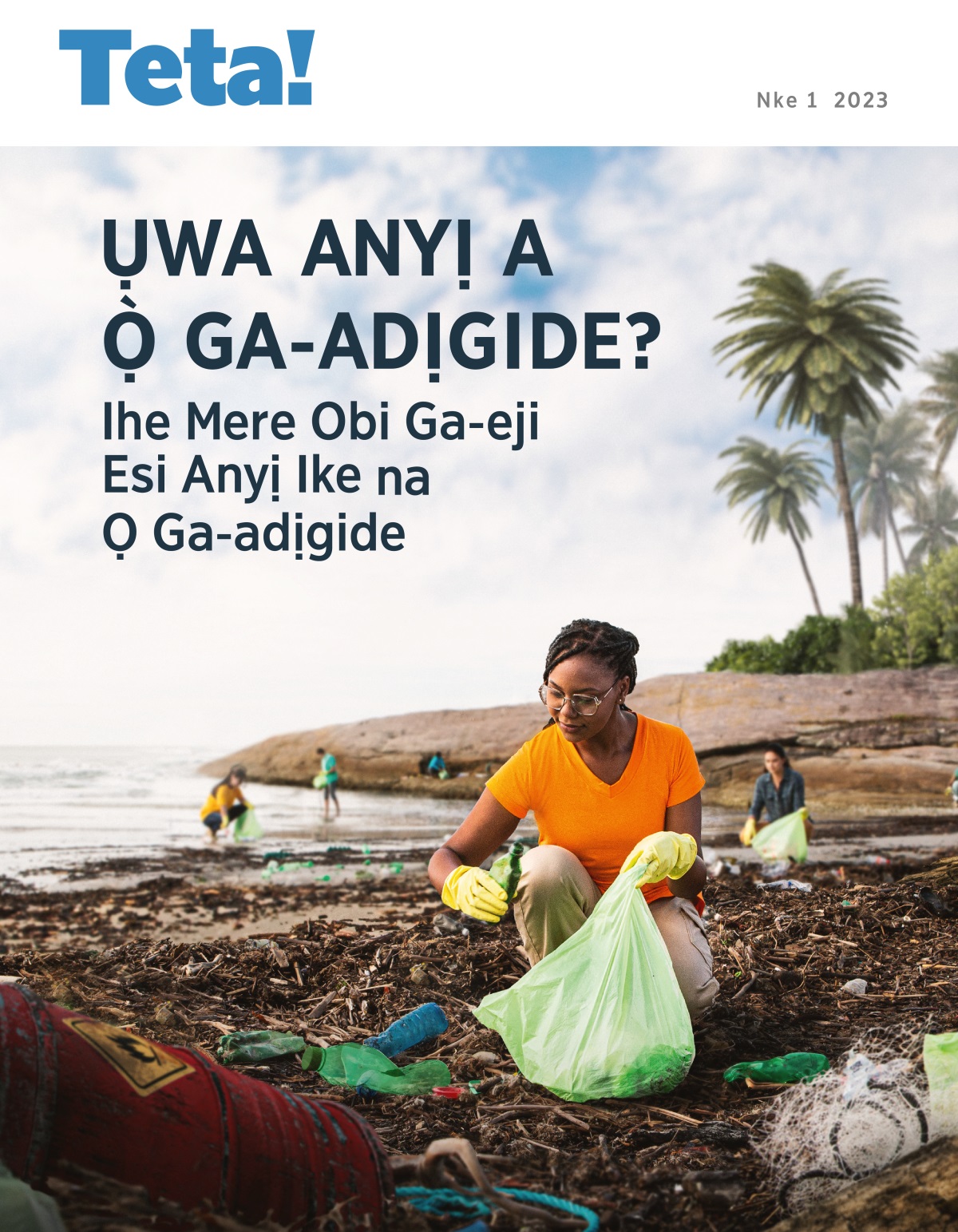 Ebe ndị mmadụ na-atụtụ ihe ndị e kpofuru ekpofu mmiri bupụtara n’akụkụ osimiri.