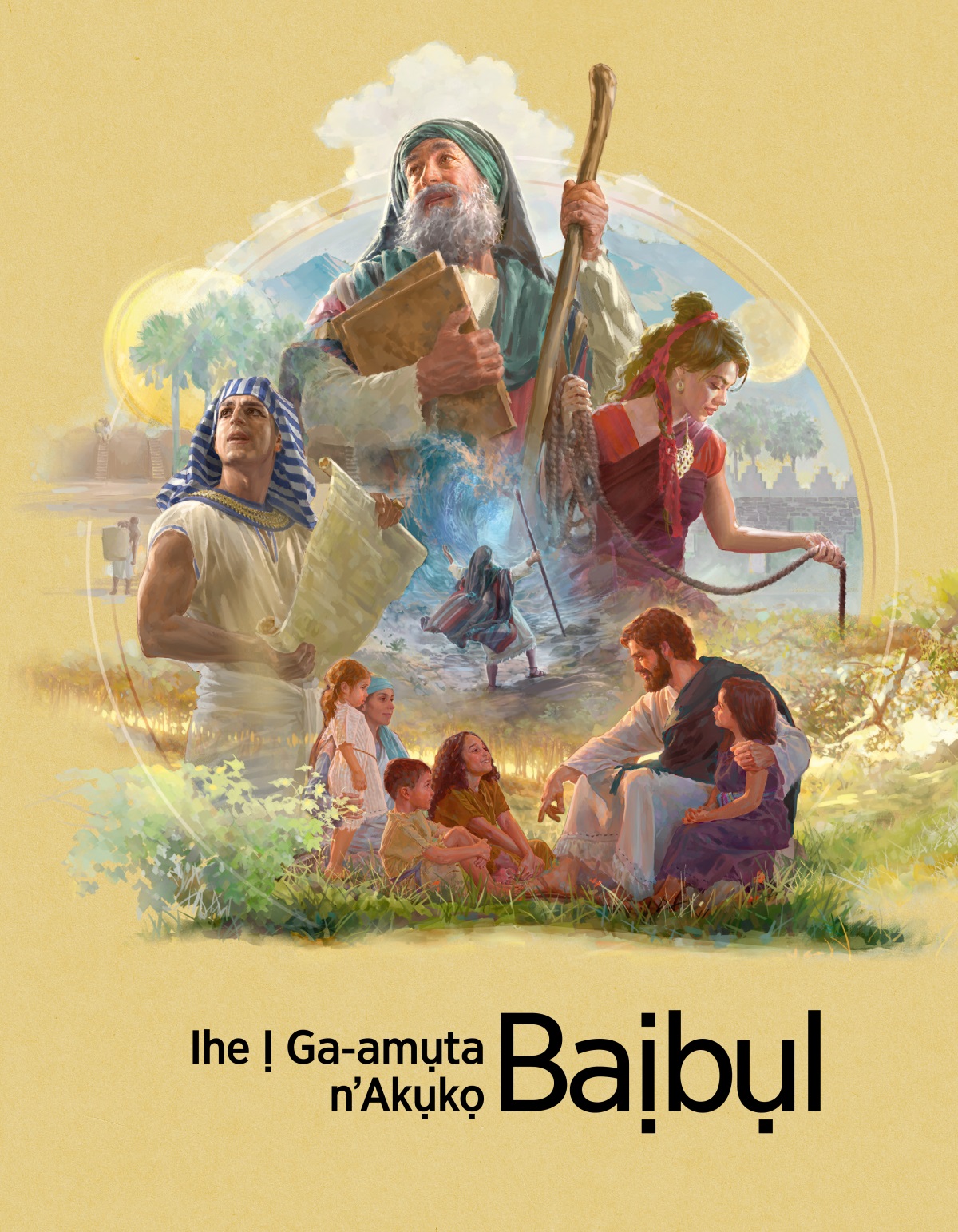 Ihe Ị Ga-amụta n’Akụkọ Baịbụl