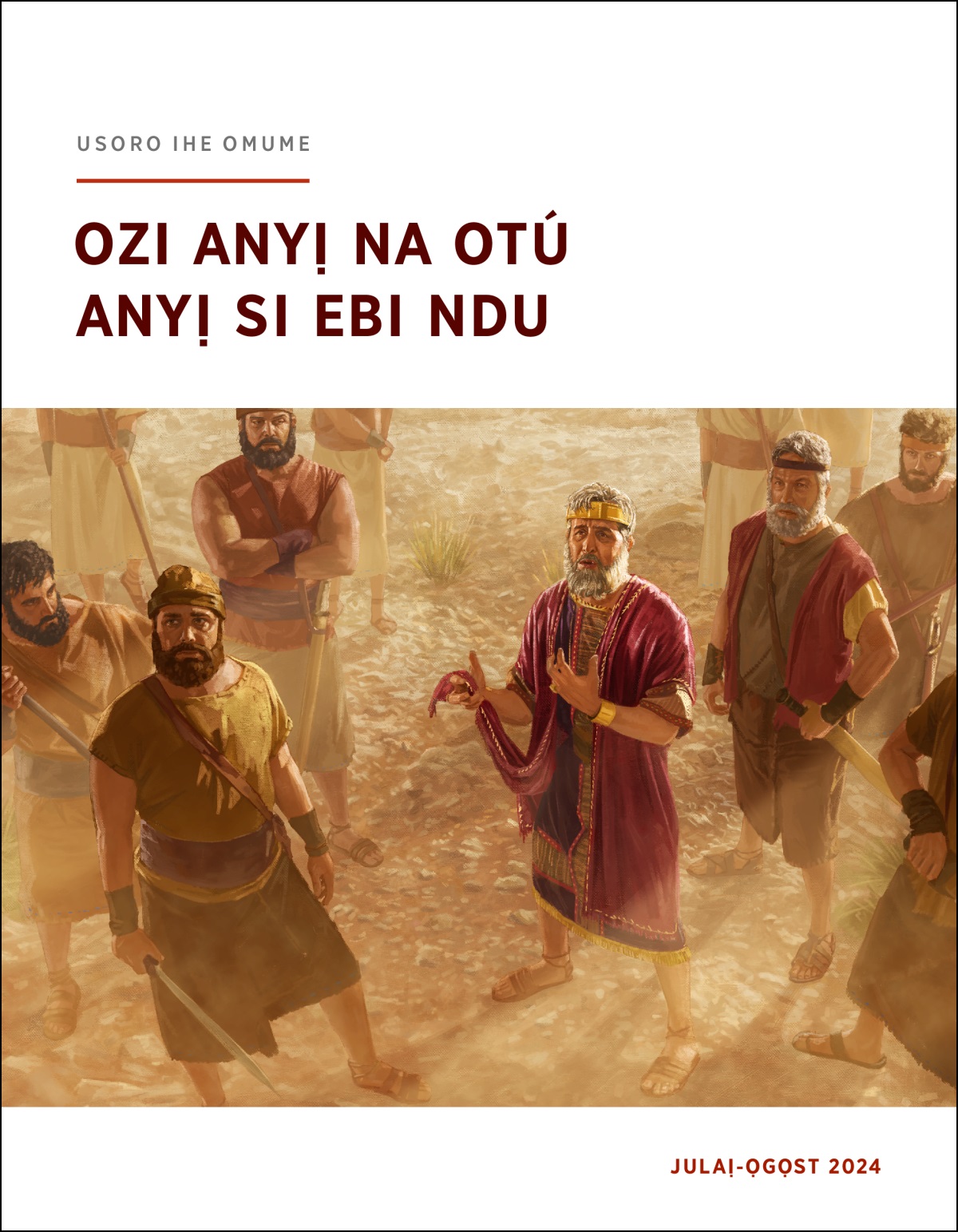 Ebe Eze Sọl guzo n’etiti ndị agha ya. O ji ebe ahụ e bekapụrụ n’ala ala uwe elu ya aka ka ọ na-ele anya n’elu ma na-ekwu okwu.