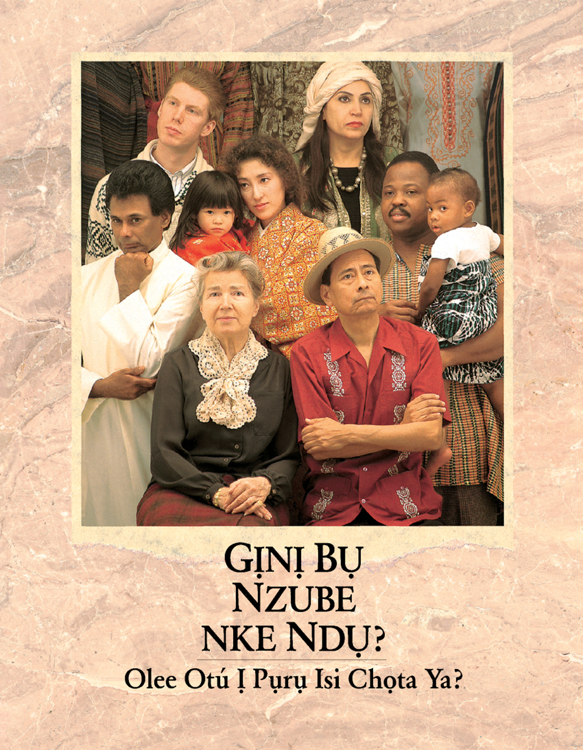 Gịnị Bụ Nzube nke Ndụ? Olee Otú Ị Pụrụ Isi Chọta Ya?