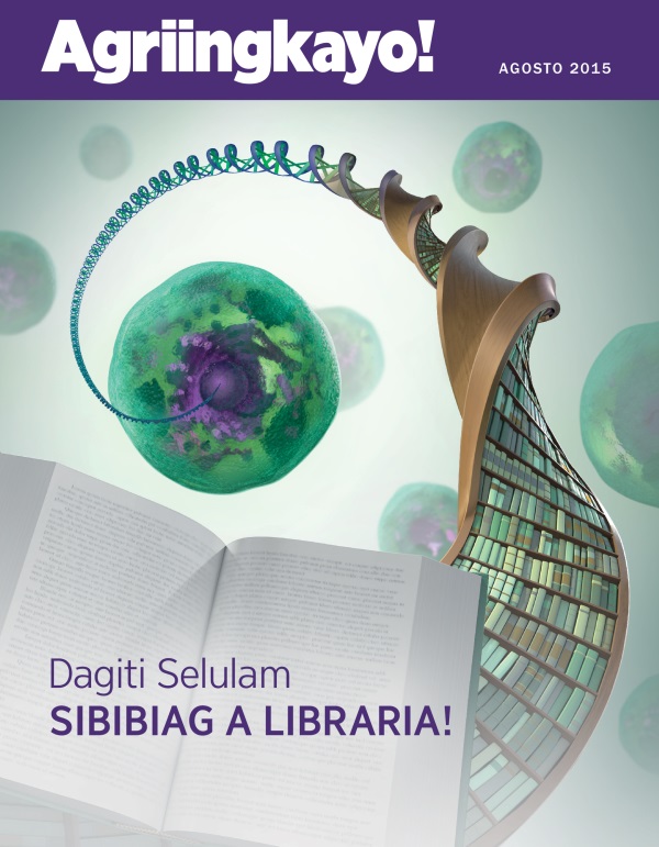 Akkub ti Magasin nga Agriingkayo!, Agosto 2015 | Dagiti Selulam—Sibibiag a Libraria!