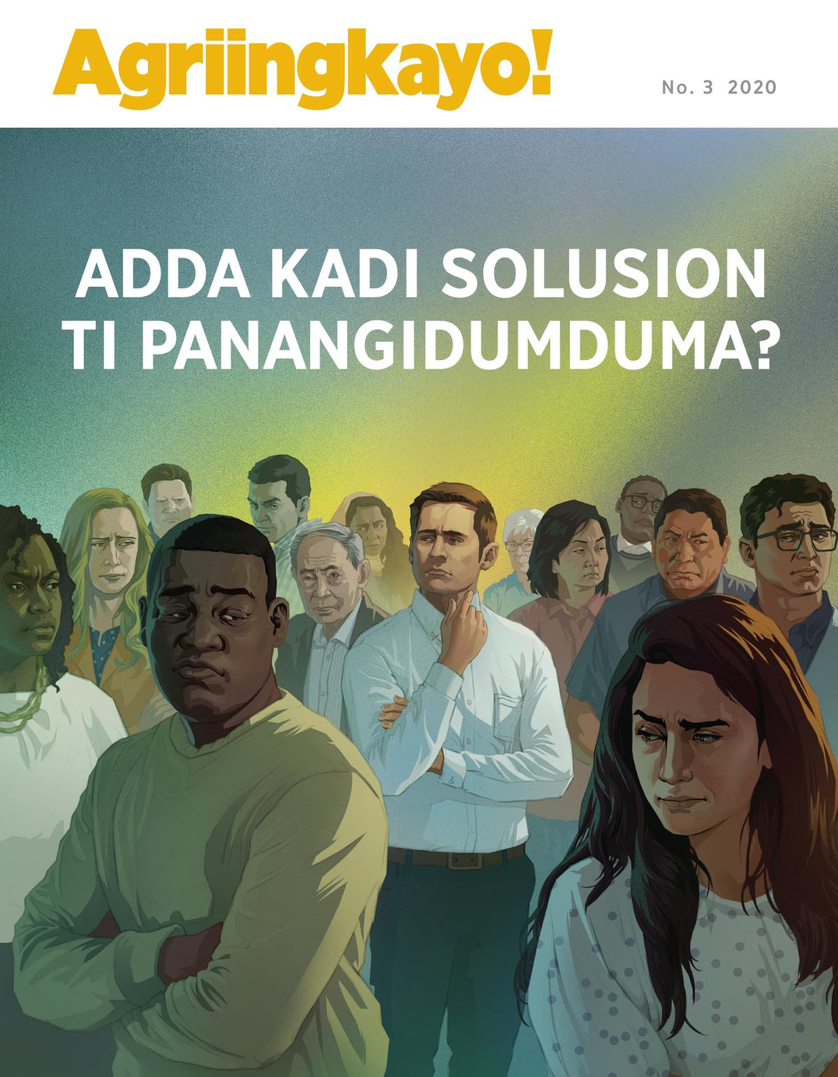 Magasin nga Agriingkayo!, No. 3 2020 | Adda Kadi Solusion ti Panangidumduma?