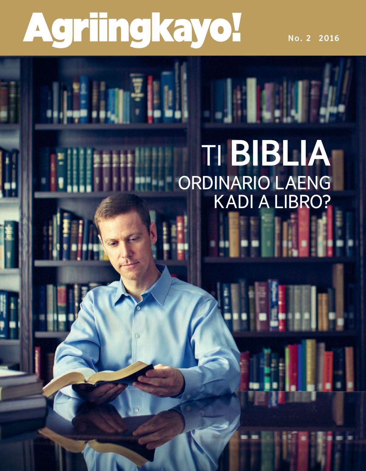 Magasin nga Agriingkayo!, No. 2 2016 | Ti Biblia​—⁠Ordinario Laeng Kadi a Libro?