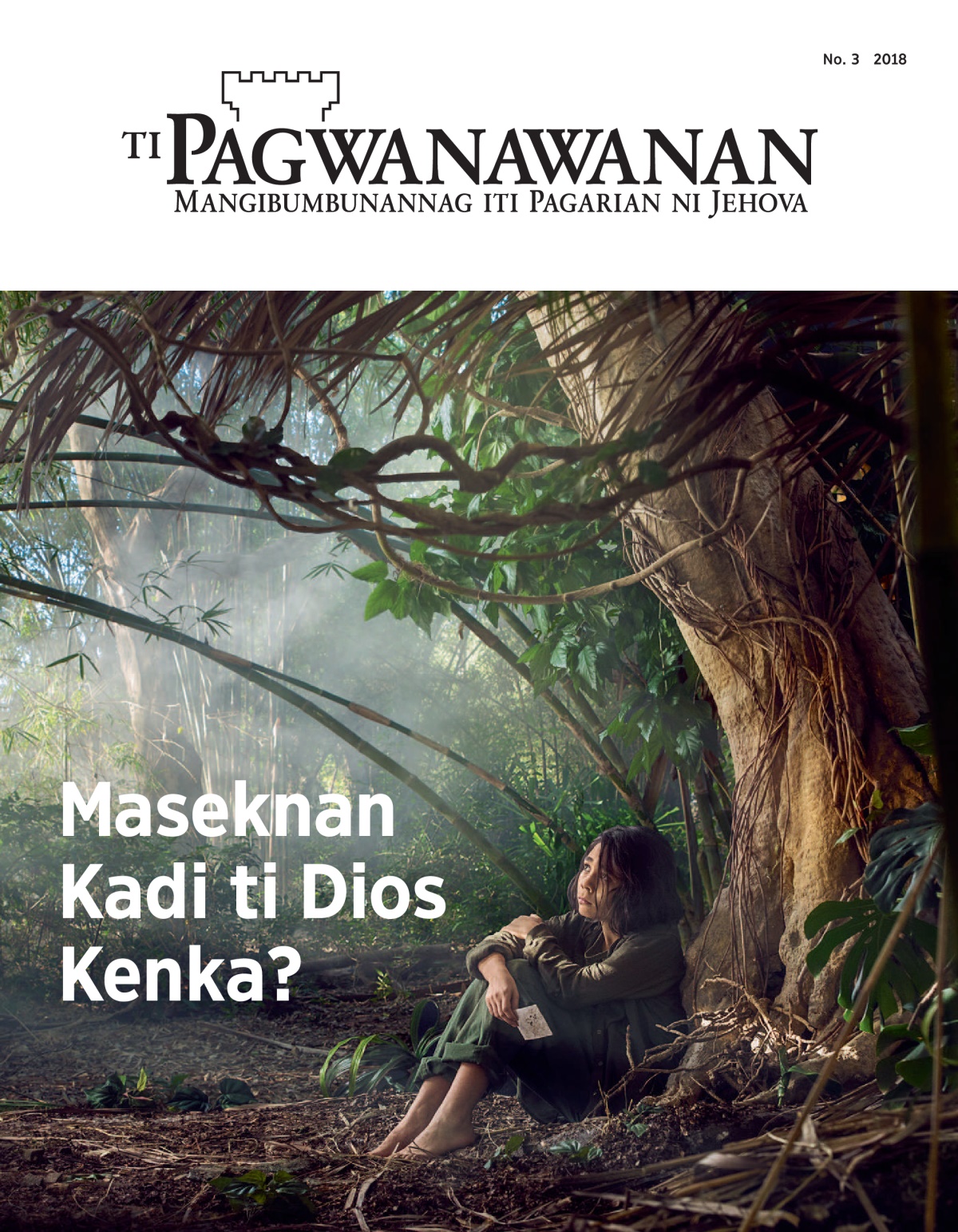 ‘Ti Pagwanawanan’ No. 3 2018.