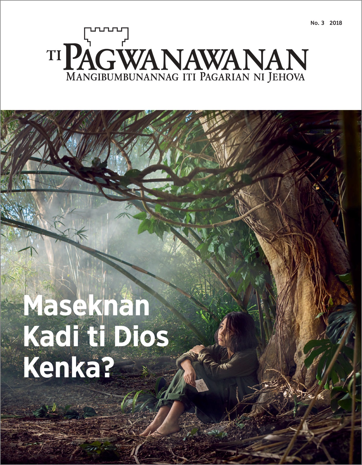 “Ti Pagwanawanan” No. 3 2018.