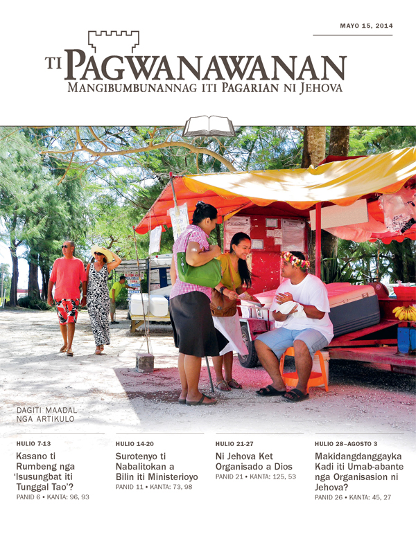 Akkub ti Pagwanawanan Pagadalan nga Edision, Mayo 15, 2014