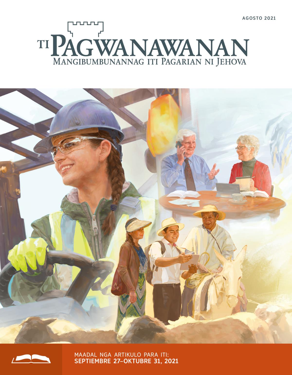 Ti Pagwanawanan Pagadalan nga Edision, Agosto 2021.