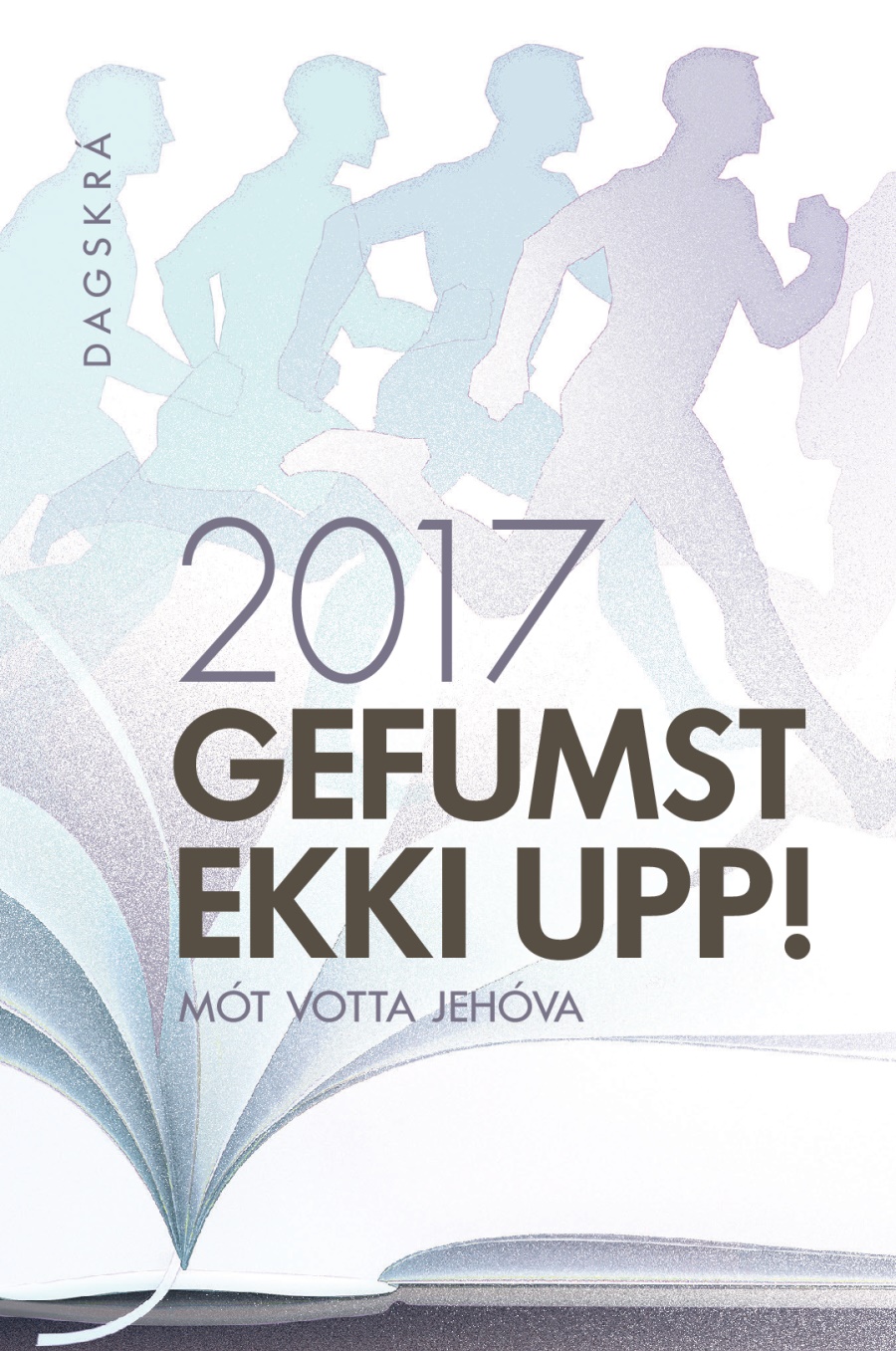 Dagskrá umdæmismóts Votta Jehóva 2017
