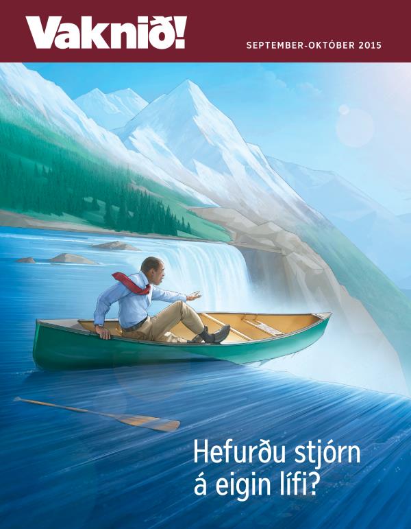 Forsíða tímaritsins Vaknið! september-október 2015 | Hefurðu stjórn á eigin lífi?