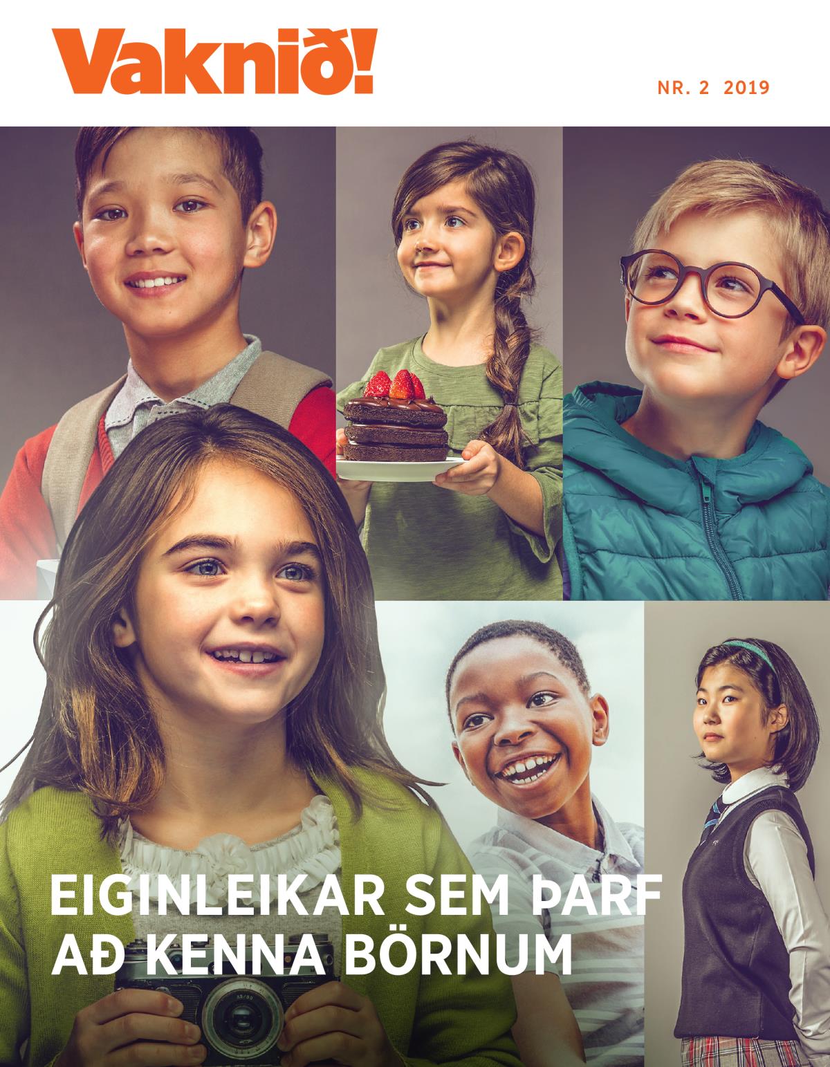Vaknið! NR. 2 2019 | Eiginleikar sem þarf að kenna börnum