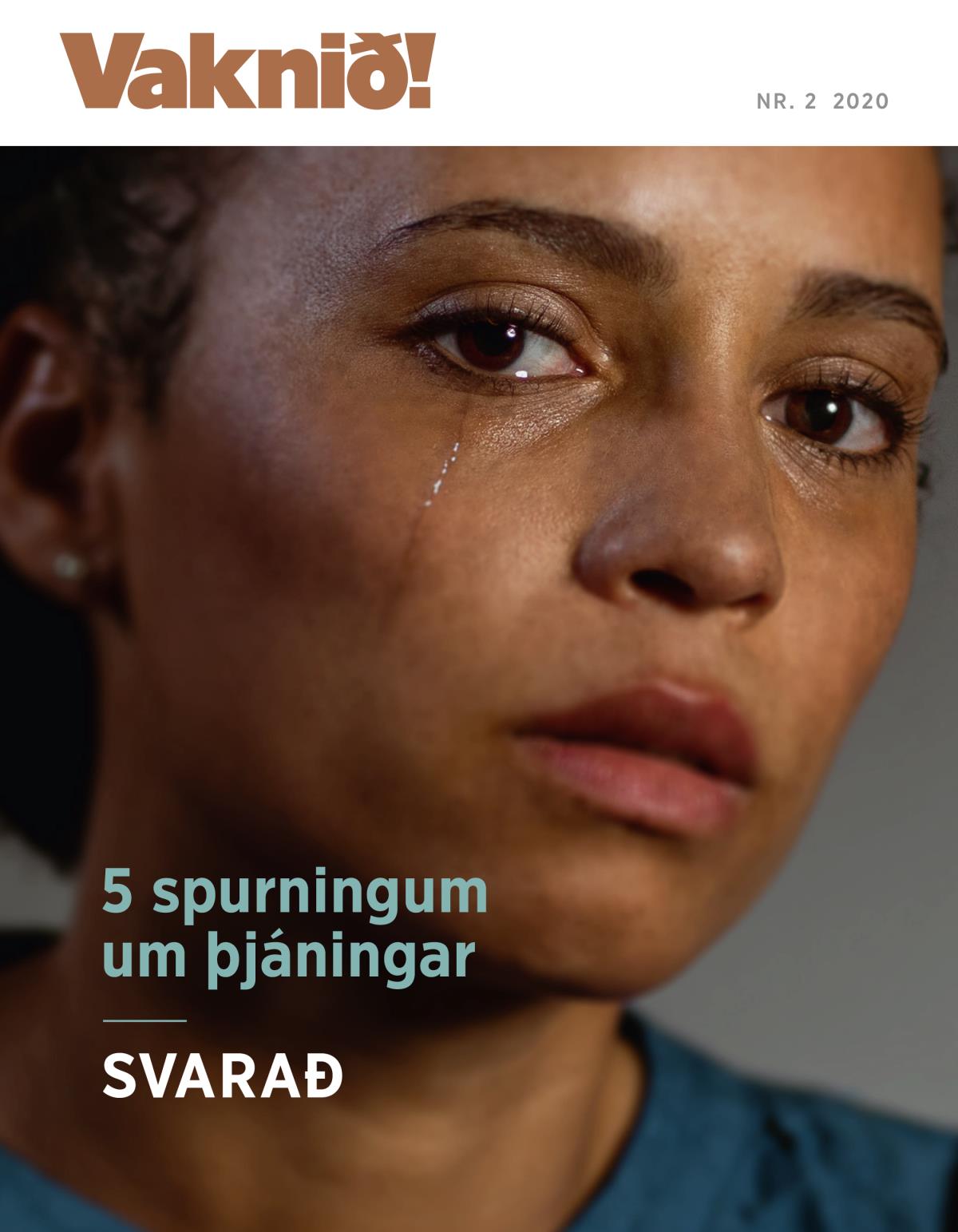Tímaritið Vaknið! Nr. 2 2020 | 5 spurningum um þjáningar svarað.