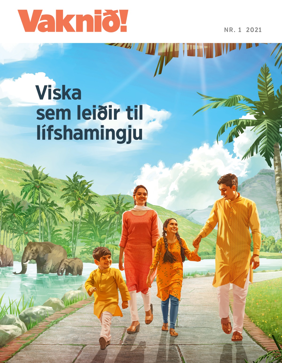 Tímaritið Vaknið! Nr. 1 2021 | Viska sem leiðir til lífshamingju.
