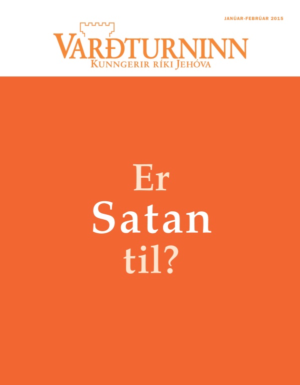 Forsíða tímaritsins Varðturninn janúar-febrúar 2015 | Er Satan til?