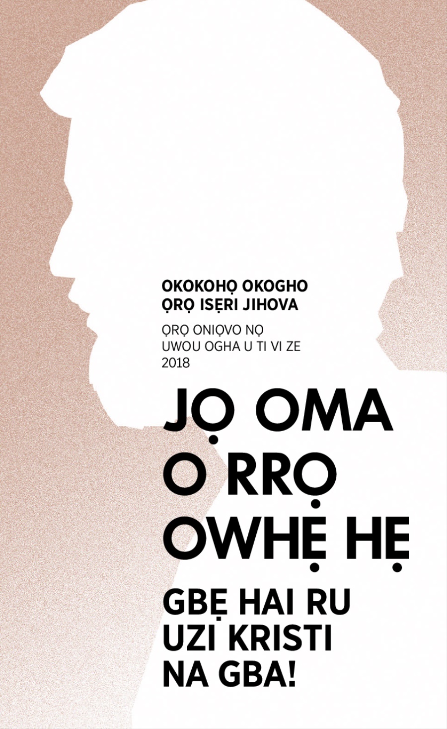 Iprogramo Okokohọ Okogho 2017-2018—Ọrọ Oniọvo nọ Uwou Ogha U ti Vi Ze