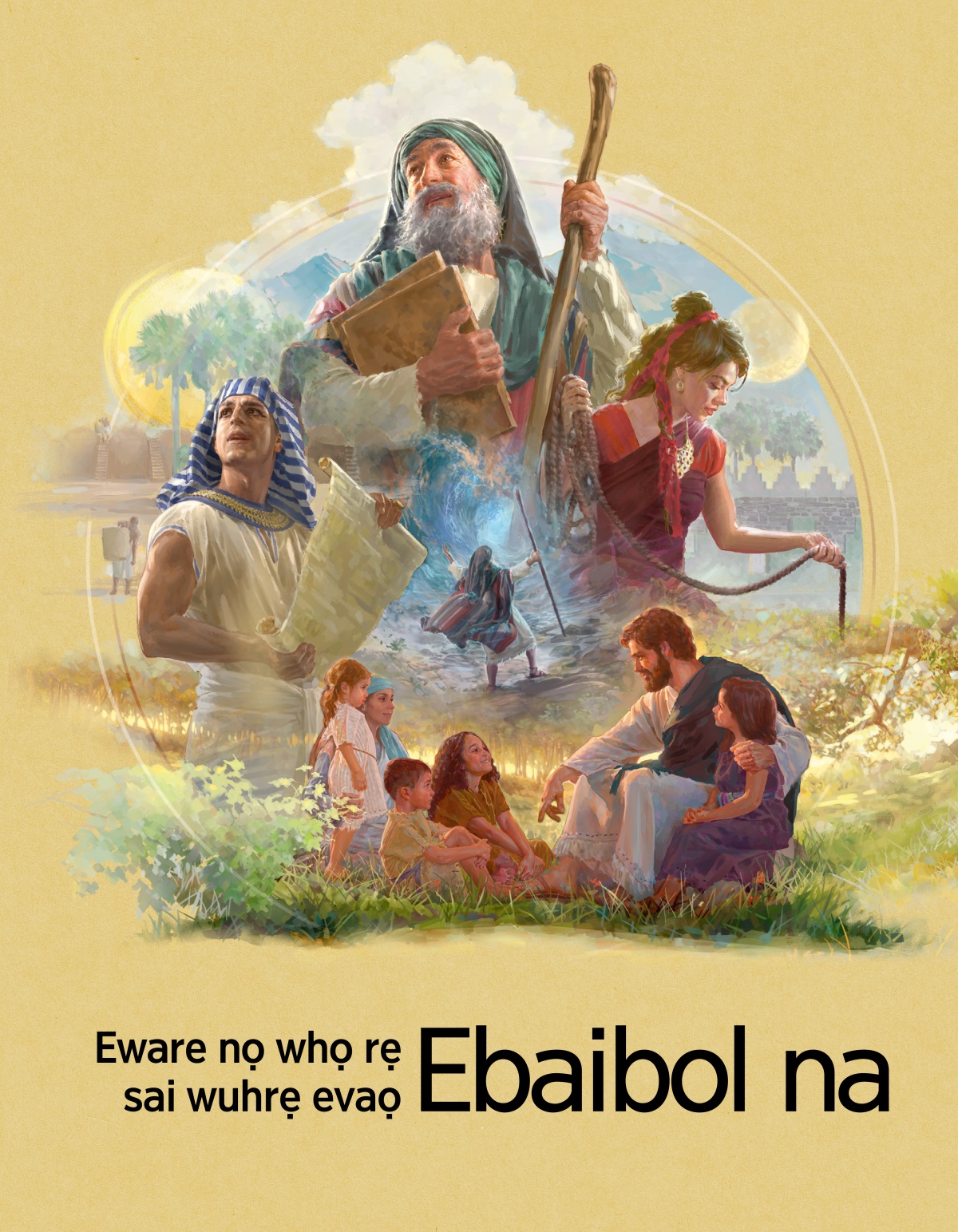 Eware nọ Whọ rẹ Sai Wuhrẹ Evaọ Ebaibol Na