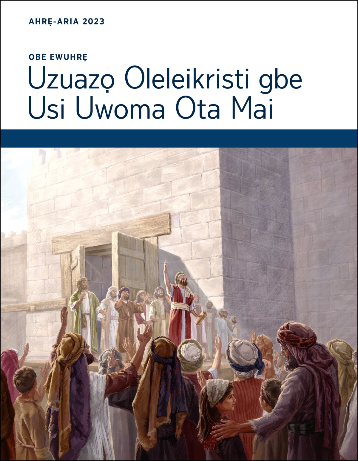 Obe Ewuhrẹ Uzuazọ Oleleikristi gbe Usi Uwoma Ota Mai, Ahrẹ-Aria 2023.