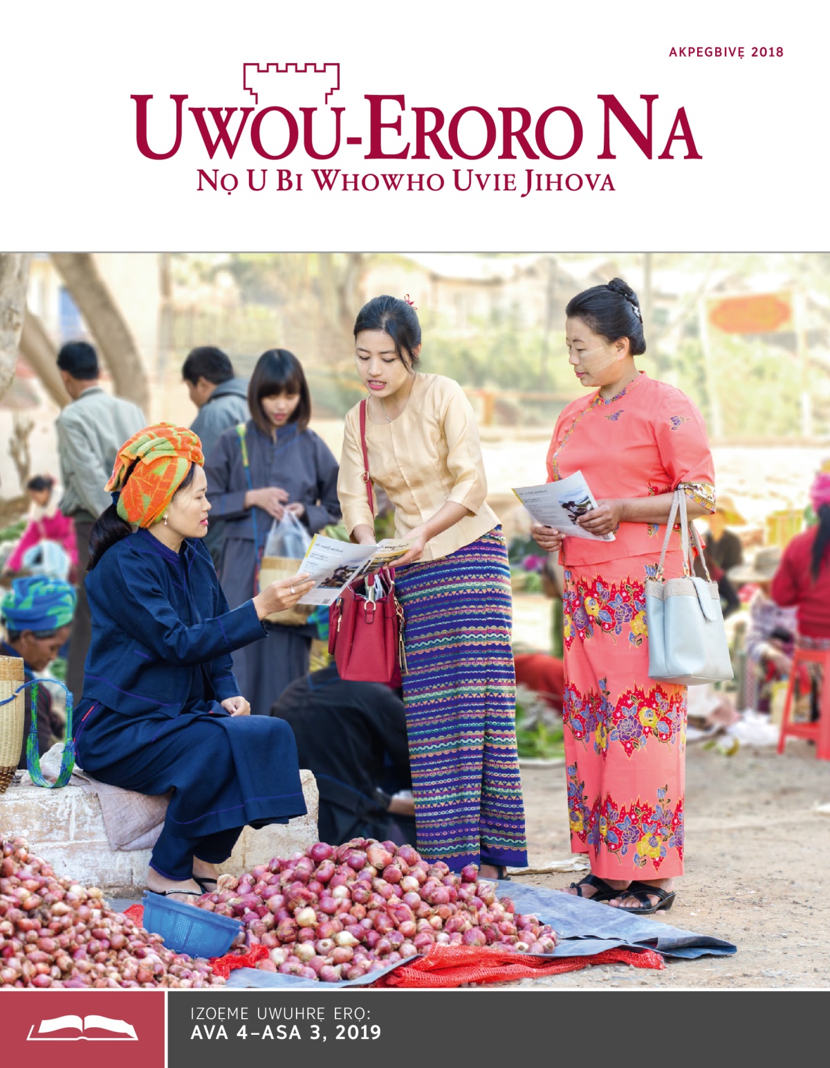 Uvitha Uwuhrẹ orọ Uwou-Eroro Na, Akpegbivẹ 2018