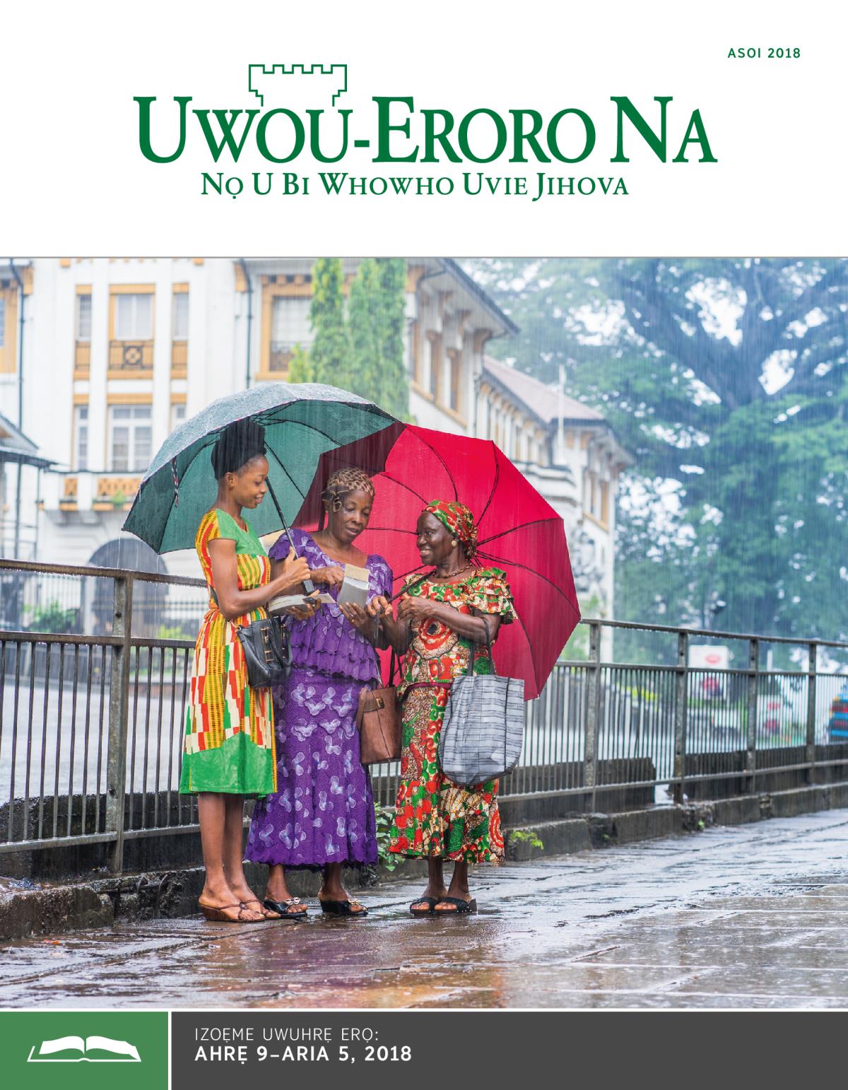 Uvitha Uwuhrẹ orọ Uwou-Eroro Na, Asoi 2018
