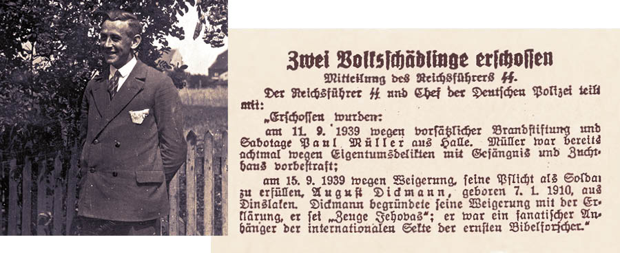 Collage: 1. August Dickmann. 2. Un giornale riferisce la notizia della sua fucilazione come obiettore di coscienza.