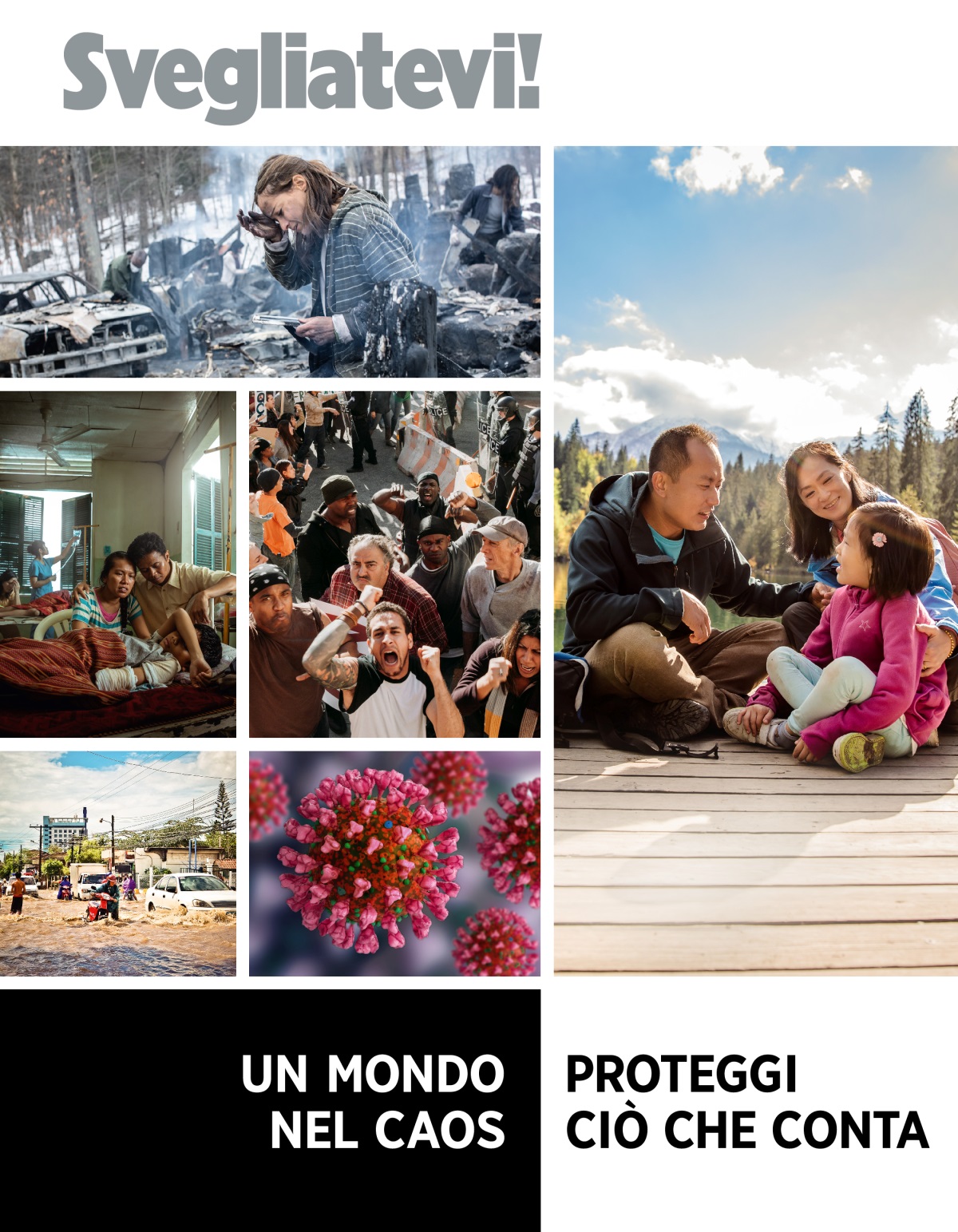 Svegliatevi!, n. 1 2022 | Un mondo nel caos. Proteggi ciò che conta.