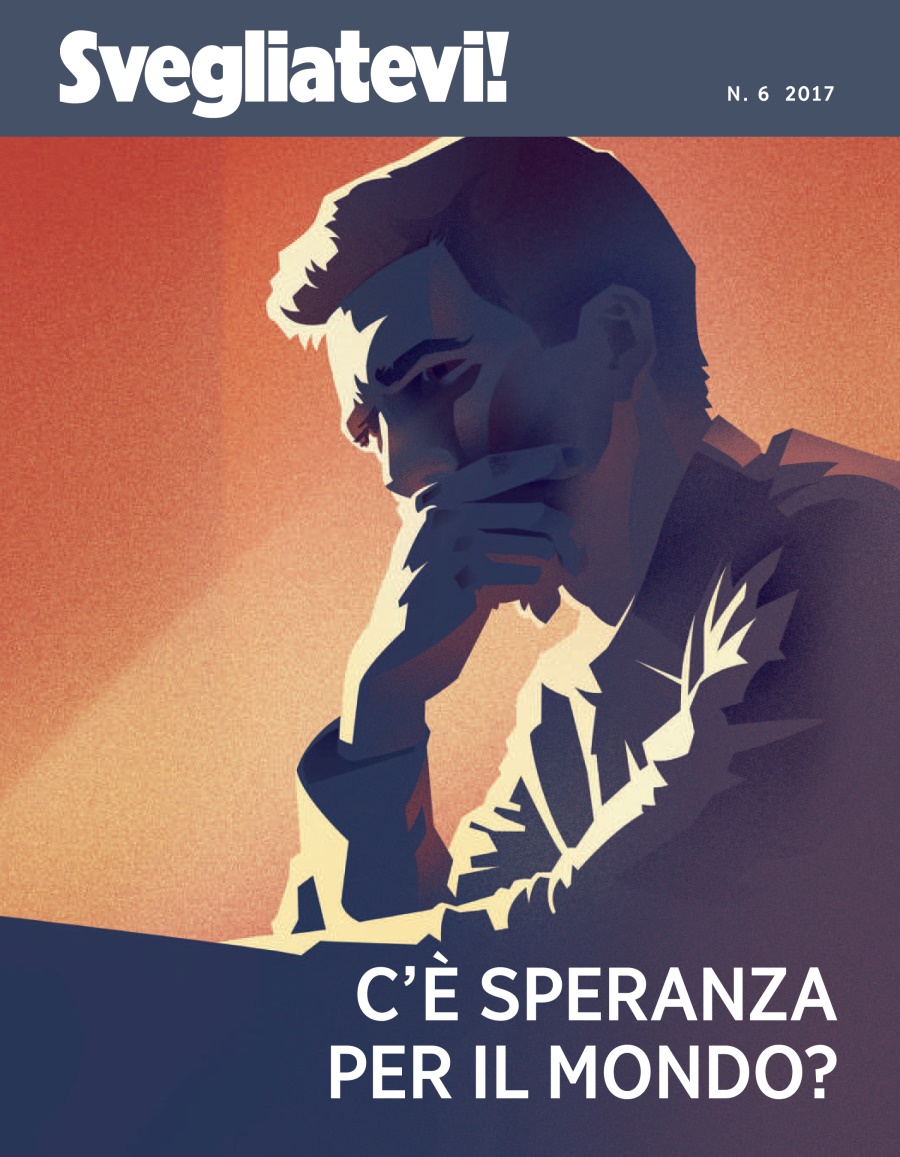 Svegliatevi!, n. 6 2017 | C’è speranza per il mondo?