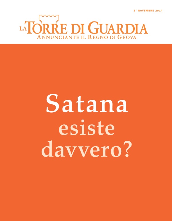 Copertina della rivista Torre di Guardia, novembre 2014 | Satana esiste davvero?