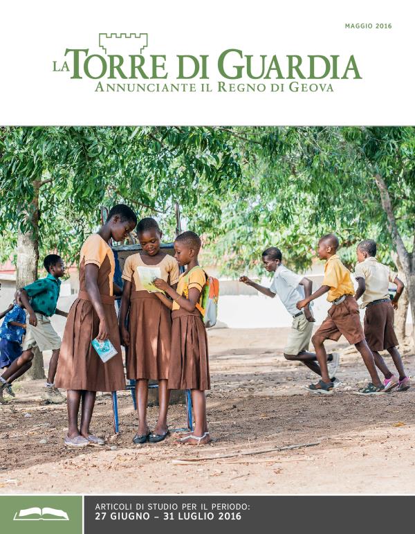 La Torre di Guardia, edizione per lo studio, maggio 2016