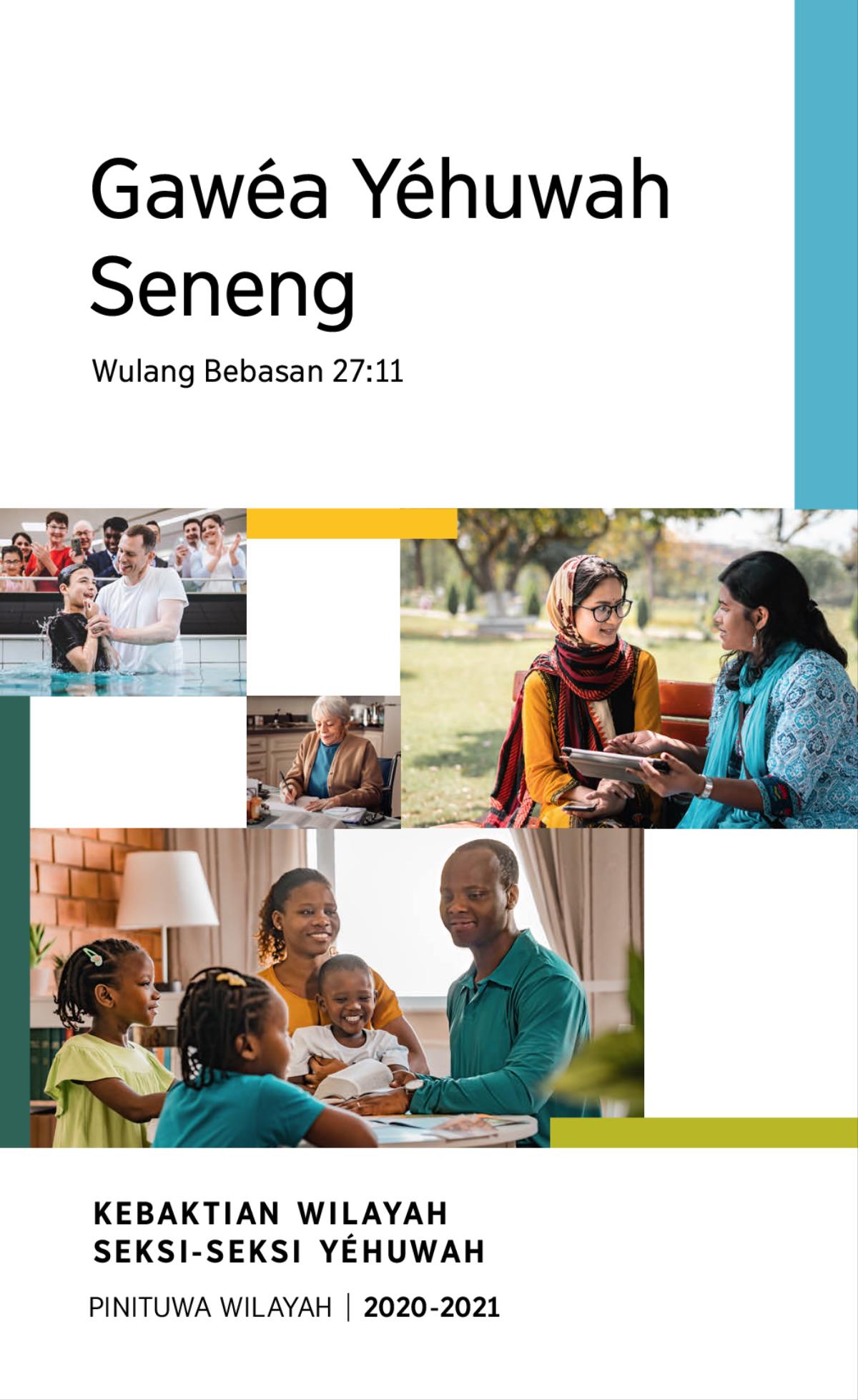 Gambar: 1. Cah enom sing bar dibaptis metu saka banyu. 2. Sedulur sing nulis surat. 3. Sedulur sing ngrembug Alkitab karo wong wédok ing taman. 4. Keluarga sing sinau Alkitab bareng-bareng.