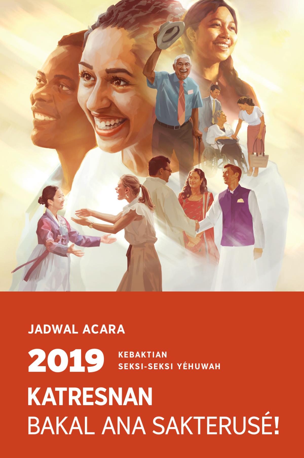 Jadwal Acara Kebaktian Seksi-Seksi Yéhuwah 2019