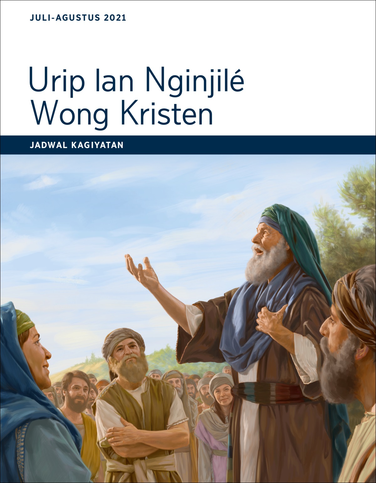 Urip lan Nginjilé Wong Kristen—Jadwal Kagiyatan Juli-Agustus 2021.