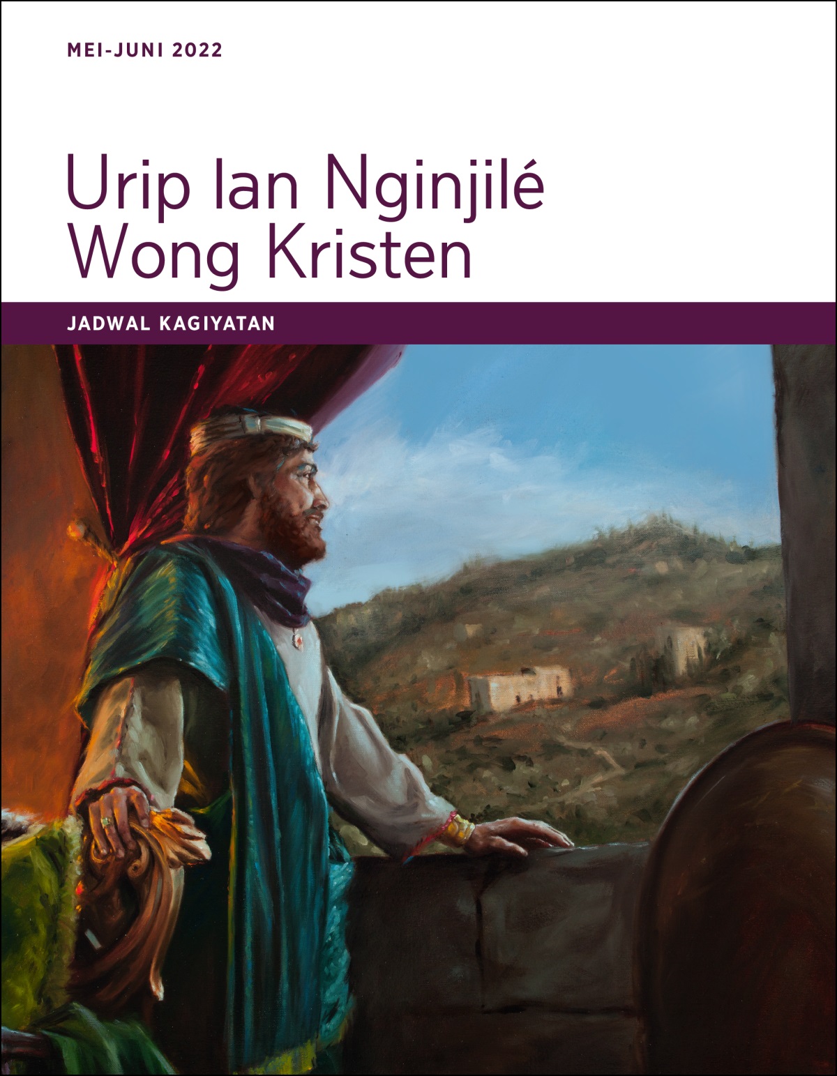 Urip lan Nginjilé Wong Kristen—Jadwal Kagiyatan Mei-Juni 2022