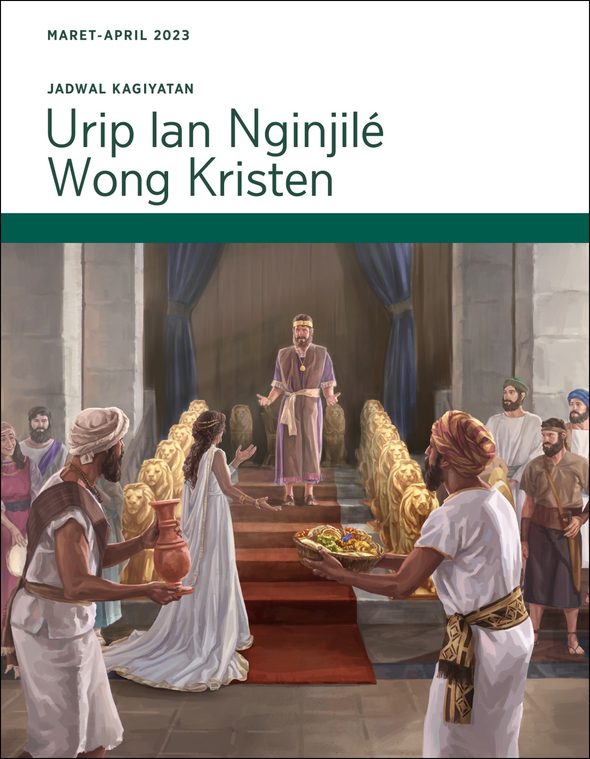 Jadwal Kagiyatan Urip lan Nginjilé Wong Kristen, Maret-April 2023.