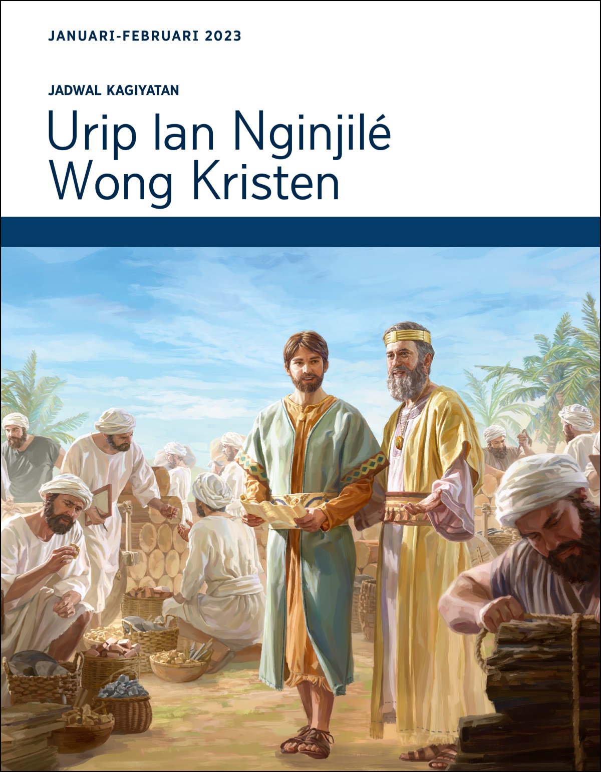 Jadwal Kagiyatan Urip lan Nginjilé Wong Kristen, Januari-Februari 2023.