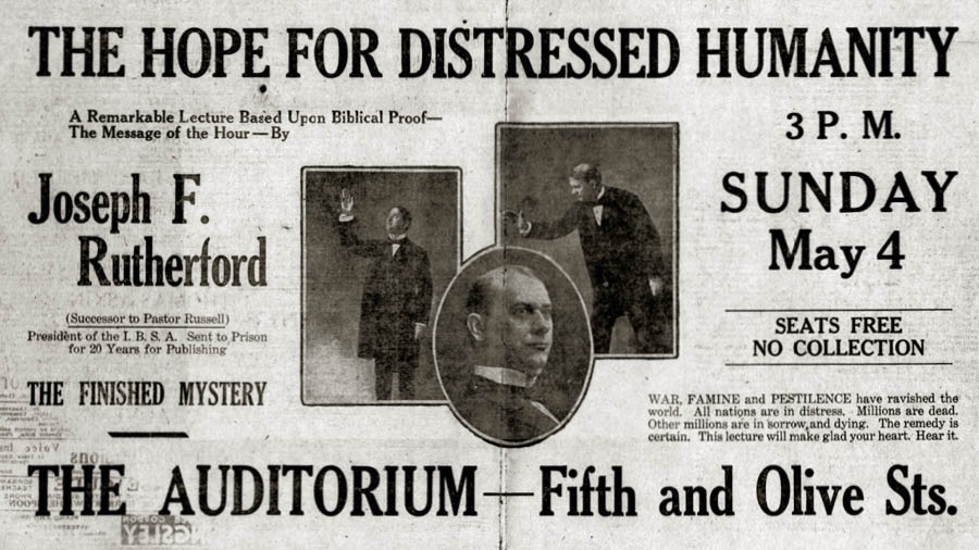 Iklan koran kanggo kotbahé Sedulur Rutherford sing judhulé ”The Hope for Distressed Humanity” (”Harapan kanggo Wong-Wong sing Susah”) ing Los Angeles, Kalifornia, taun 1919