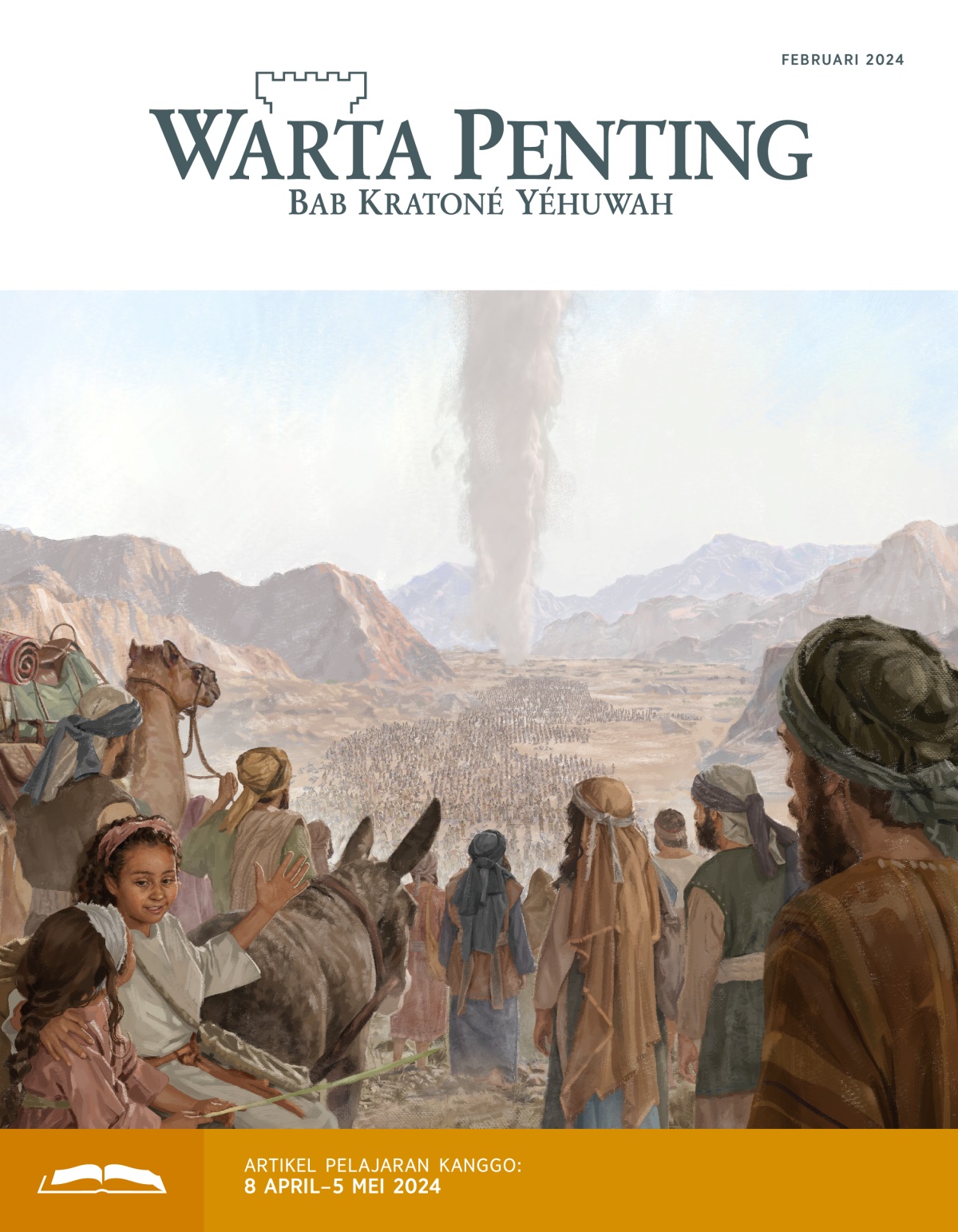 Ing padhang belantara, kabèh wong Israèl ngetutké tugu méga.