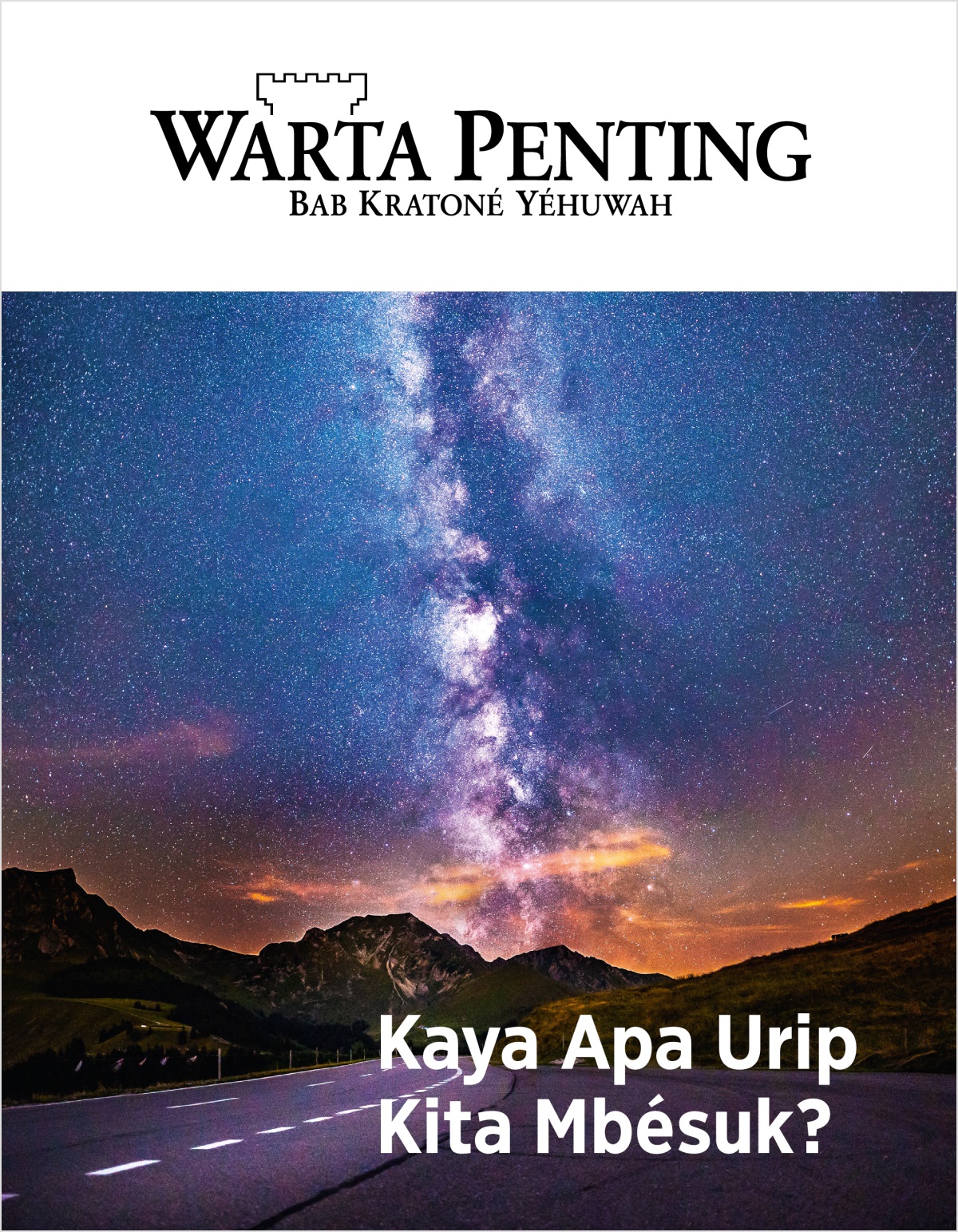 Warta Penting No. 2, 2018 | Kaya Apa Urip Kita Mbésuk?