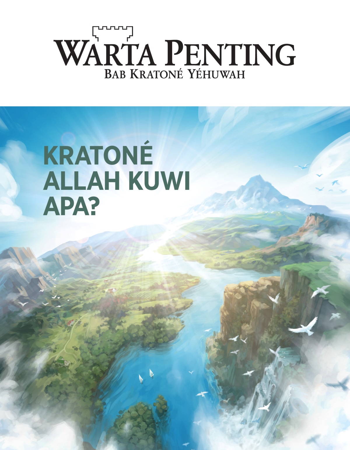 Warta Penting No. 2, 2020 | Kratoné Allah Kuwi Apa?