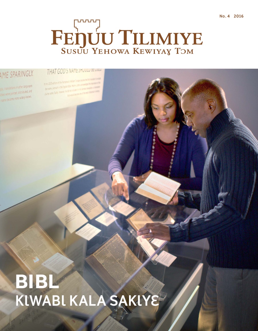 Fenaɣ fenaɣ takayaɣ Feŋuu Tilimiye, No. 4 2016 | Bibl—kɩwabɩ kala sakɩyɛ