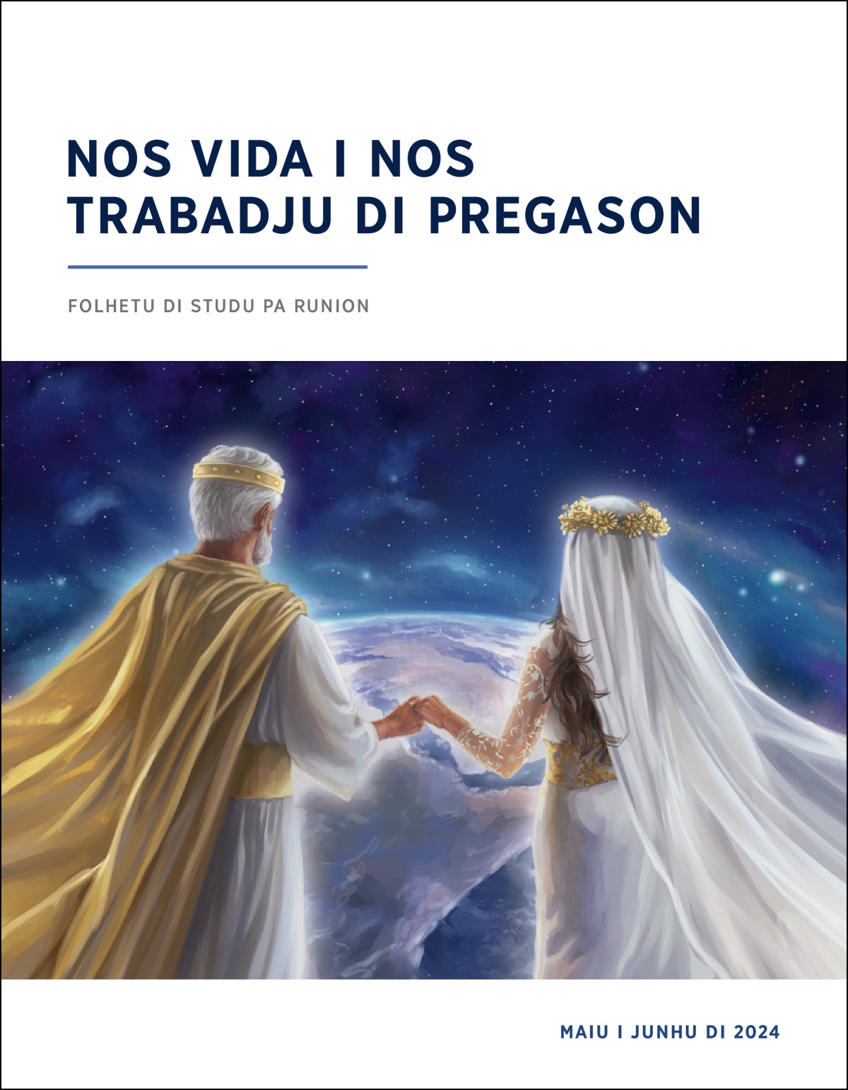 Jizus ku se noiva na séu i es sta ku mô pegadu ta djobe pa téra.