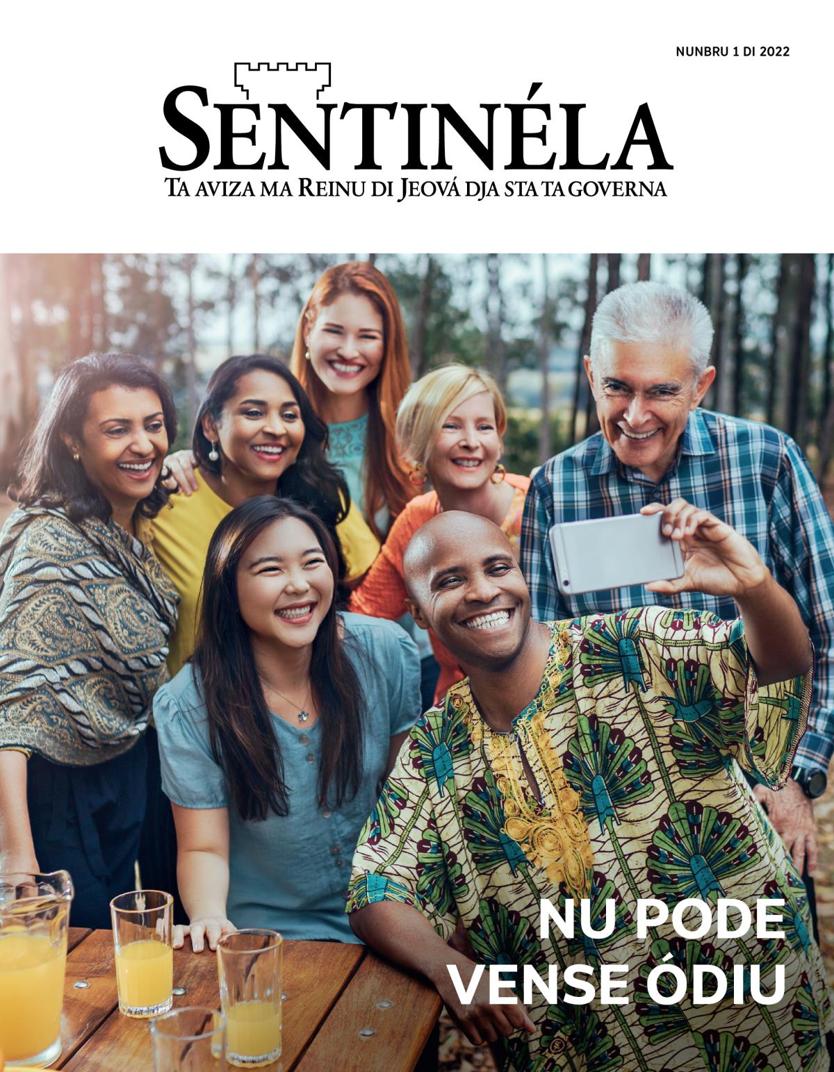 Revista Sentinéla nunbru 1 di 2022 | Nu pode vense ódiu.