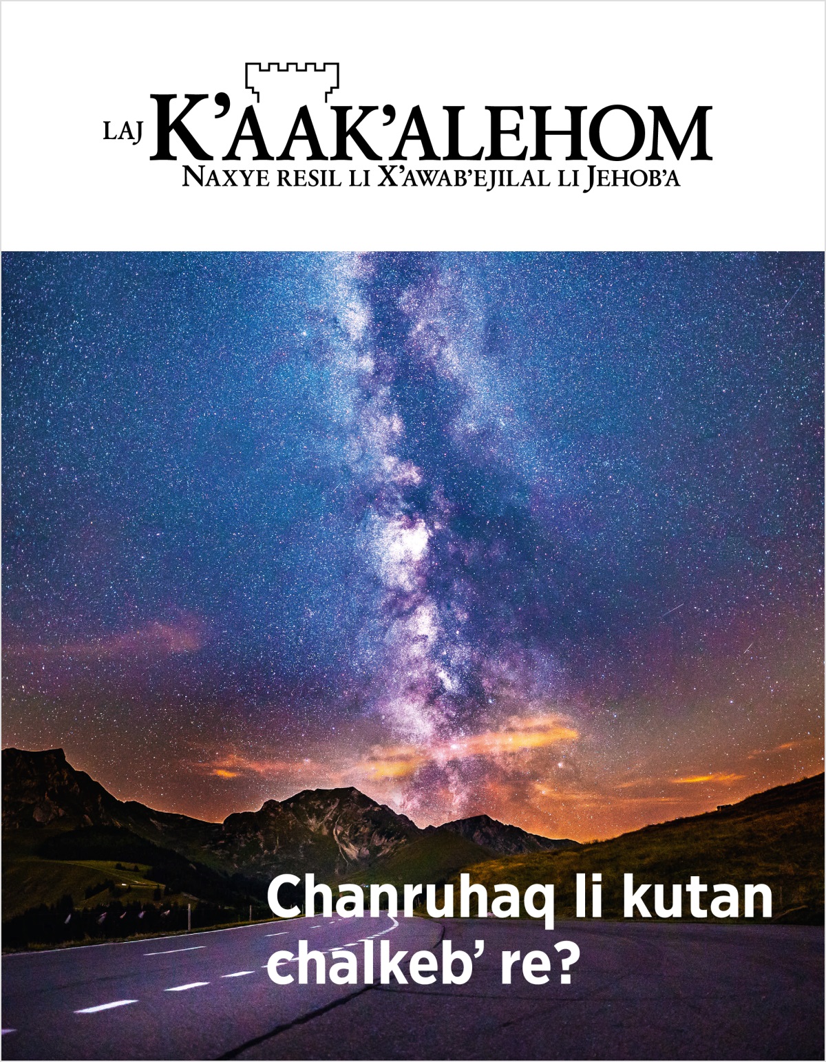 Laj Kʼaakʼalehom, 2018, ajl 2 | Chanruhaq li kutan chalkebʼ re?